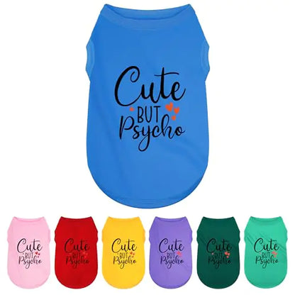 Expressive Polyester Dog Shirt Vest: Soft and Lightweight Puppy Shirt for Small and Medium Dogs Featuring The Playful Cute but Psycho Slogan Print Shirts Tank Top Blue M